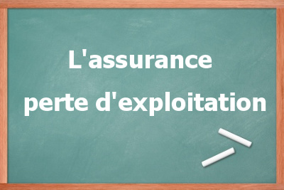 l-assurance-pertes-d-exploitation-comment-souscrire-une